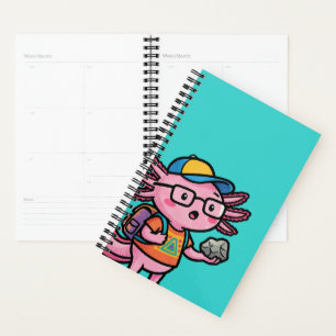 You sure axolotl questions Cute Sarcastic Meme Planner