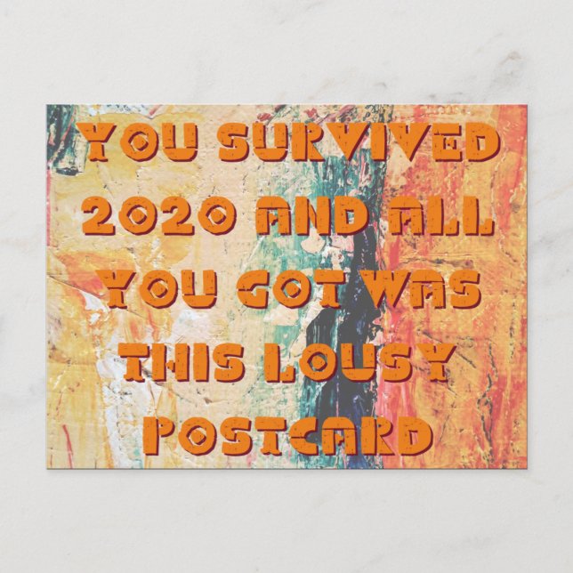 You Survived 2020 Funny New Year Postcard (Front)