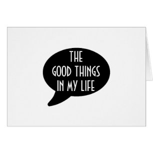 YOU=THE BEST THINGS IN MY LIFE LOVE CARD