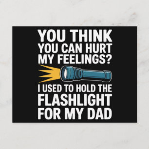 You Think You Can Hurt My Feelings I Used To Hold Enclosure Card