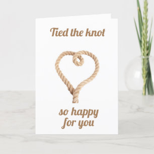 ""YOU TIED THE KNOT" WEDDING CARD