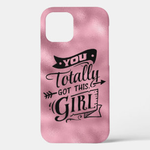 You Totally Got This Girl Chic Pink Metallic Case-Mate iPhone Case