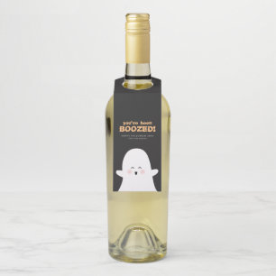 You’ve Been Boozed Halloween Cute Ghost  Bottle Tag