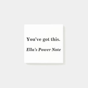You’ve Got This – Custom Confidence Sticky Note