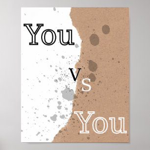 You Vs You Motivational Wall Art - Self Growth