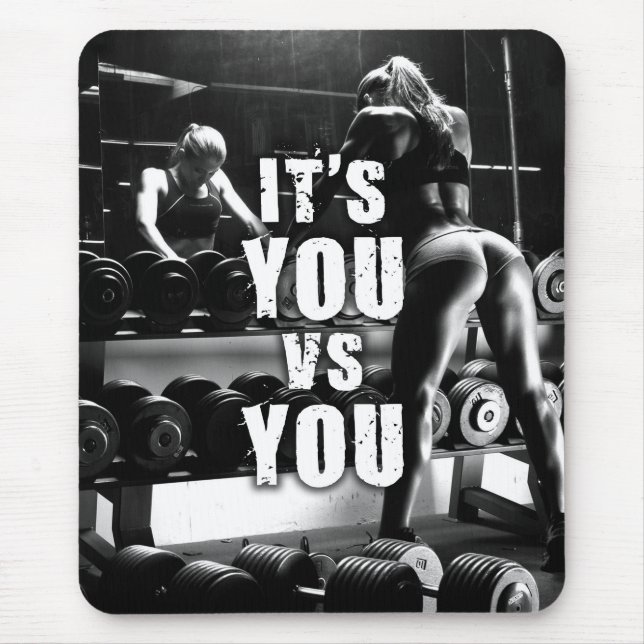 YOU vs YOU - Women's Workout Motivational Mouse Mat (Front)