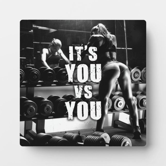 YOU vs YOU - Women's Workout Motivational Plaque (Front)