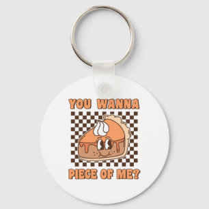 You Wanna Piece Of Me Groovy Pumpkin Pie Funny Tha Key Ring