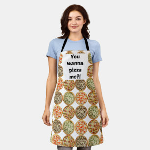 You wanna pizza me?! apron