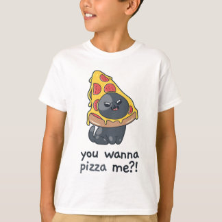 You wanna Pizza me cat meme food T-Shirt