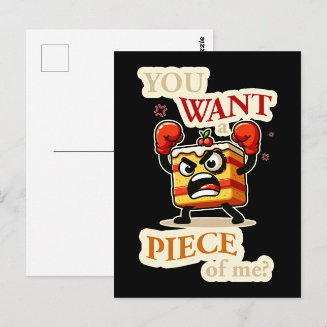 You want a piece of me. Angry cake funny cartoon Postcard (Front/Back)