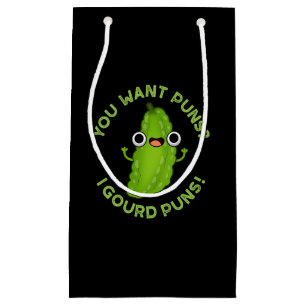 You Want Puns I Gourd Puns Veggie Pun Dark BG Small Gift Bag