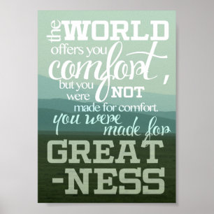 You Were Made For Greatness Poster