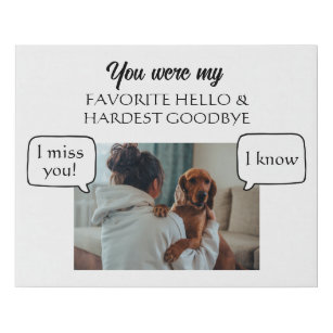 You Were my Favourite Hello And Hardest Goodbye Faux Canvas Print