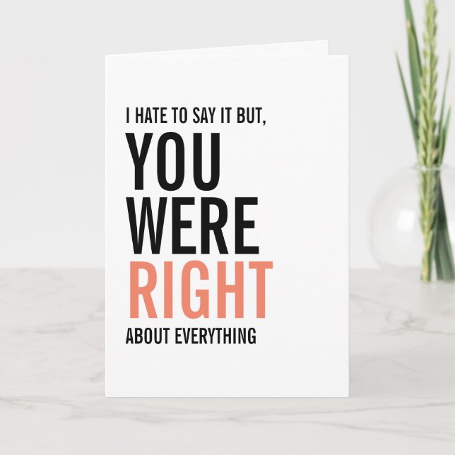 You Were Right Mum Mother's Day Card (Front)