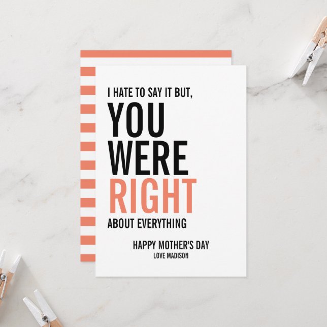 You Were Right Mum Mother's Day Card (Front/Back In Situ)