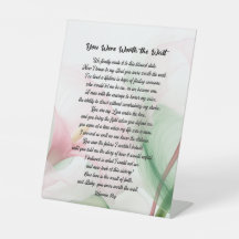 You Were Worth the Wait Pedestal Sign/Love/Gift Pe
