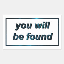 You Will be Found: Stickers