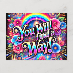 You Will Find A Way Postcard