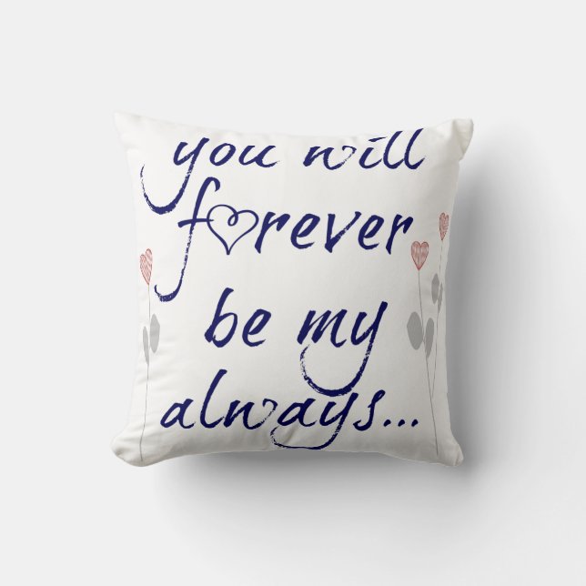 you will forever be my always (navy) cushion (Front)