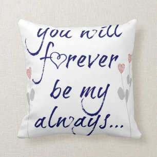you will forever be my always (navy) cushion