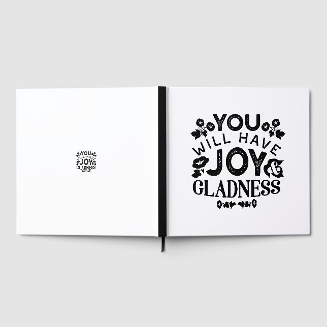 You Will Have Joy and Gladness Inspirational Quote Guest Book (Full)