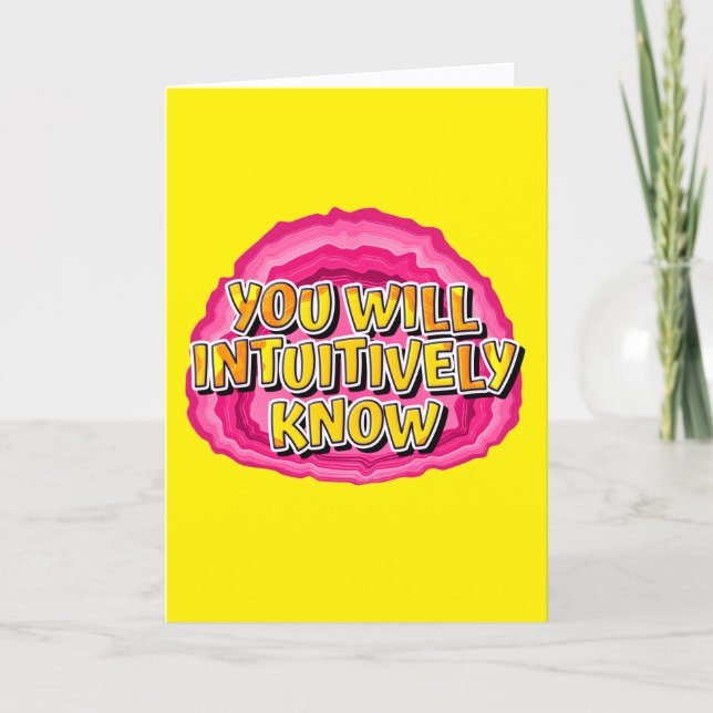 You Will Intuitively Know AA Slogan Anniversary Card (Front)