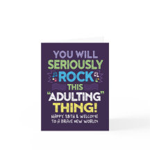 You Will Seriously Rock This Adulting Thing!