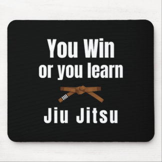 You Win Or You Learn Jiujitsu Judo Karate Boxing K Mouse Mat