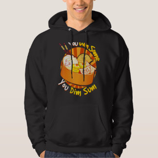 You Win Some You Dim Sum Chinese Foodie Dumplings Hoodie