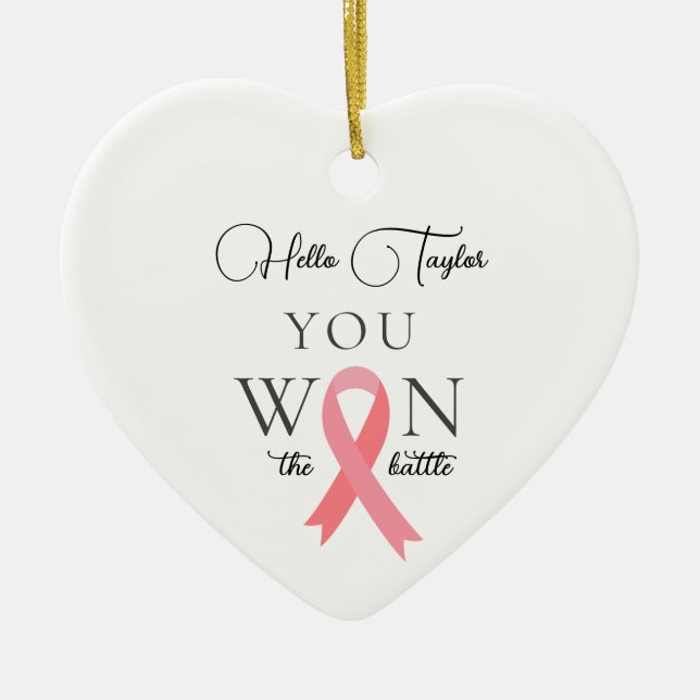 You Won The Battle Breast Cancer Ceramic Tree Decoration (Front)