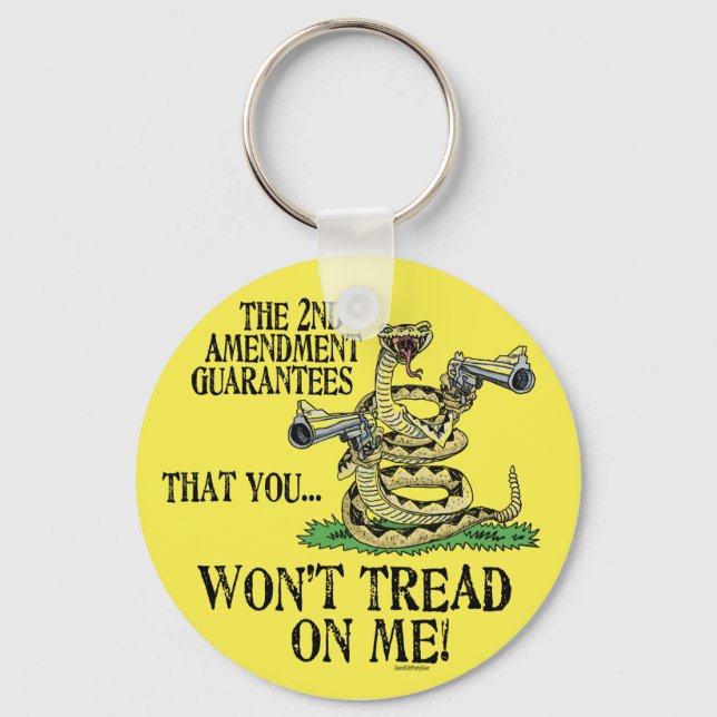 You Won't Tread on Me Key Ring (Front)