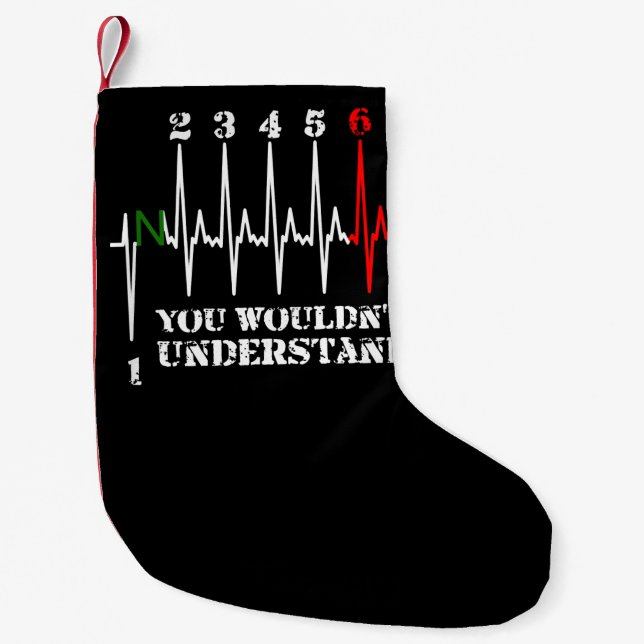 You Wouldn’t Understand Motorbike Funny Art Gift. Small Christmas Stocking (Front)