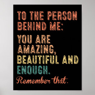 You You Are Amazing Vintage To The Person Behind M Poster