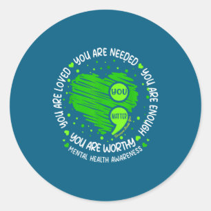You You Are Enough Semicolon Mental Health Awarene Classic Round Sticker