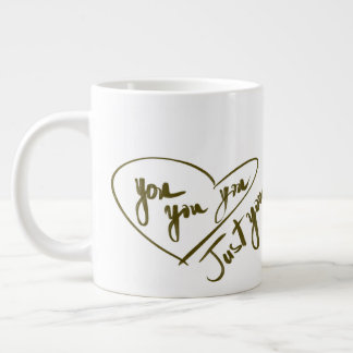 "You, you, you" cup
