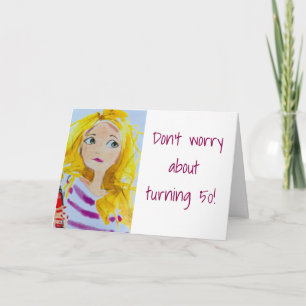 YOU'LL ALWAYS BE "49" TO ME *50th BIRTHDAY HUMOR* Card