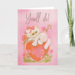 YOU'LL DO - cute retro Valentines day card