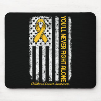 You'll Never Fight Alone Flag Childhood Cancer Awa Mouse Mat