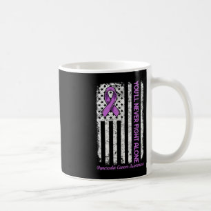 You'll Never fight Alone Flag Pancreatic Cancer Aw Coffee Mug
