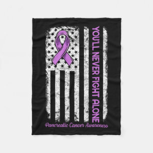 You'll Never Fight Alone Flag Pancreatic Cancer Aw Fleece Blanket
