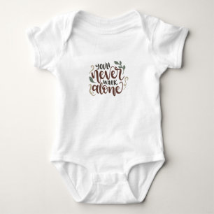 You'll never walk alone baby bodysuit