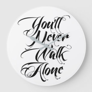 You'll Never Walk Alone Clock YNWA