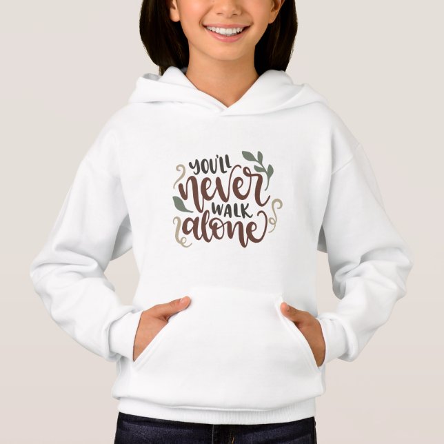 You'll Never Walk Alone – Comforting Hand-Lettered (Front)