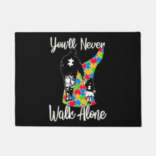 You'll Never Walk Alone Father Daughter Autism Doormat