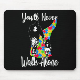 You'll Never Walk Alone Father Daughter Autism Mouse Mat