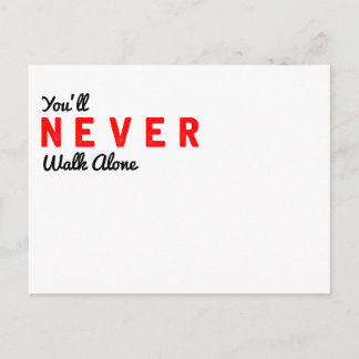 you'll never walk alone postcard