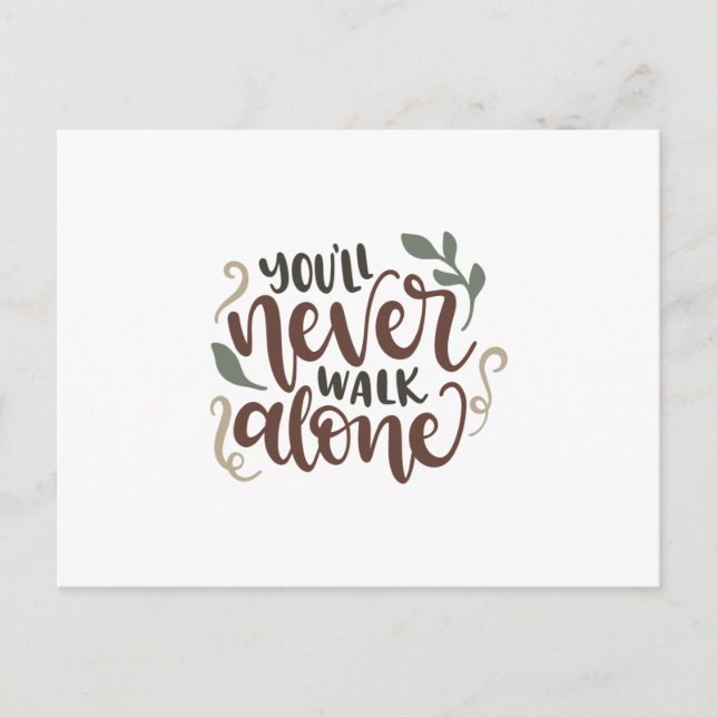 You'll never walk alone postcard (Front)