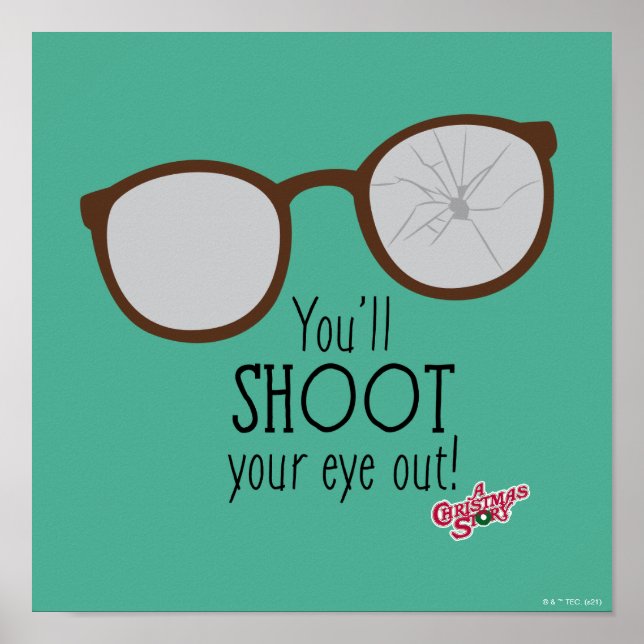 You'll Shoot Your Eye Out! Poster (Front)