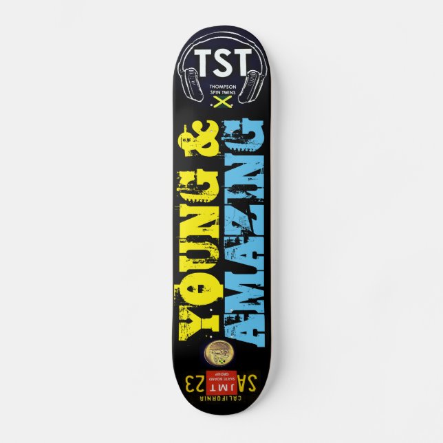 YOUNG AND AMAZING / TST Skateboard (Front)